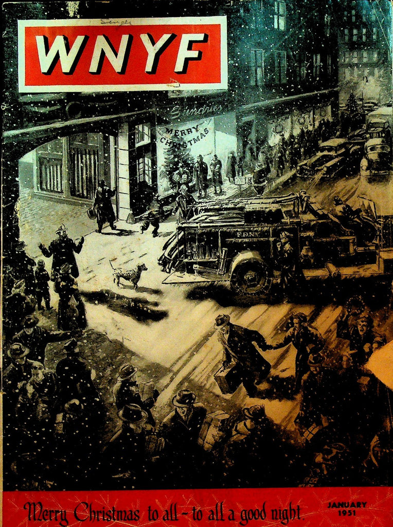 WNYF With New York Firefighters Magazine January 1951 Christmas Terry Stephens0