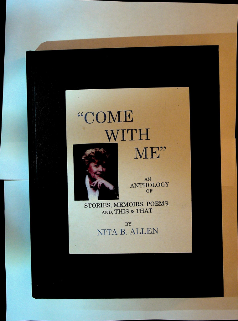 Come With Me An Anthology by Nita B Allen HC 2008 Signed0