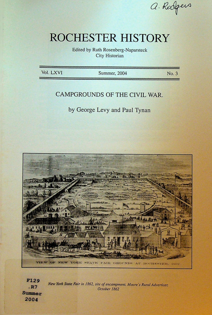 Rochester History NY Summer 2004 Campgrounds of the Civil War0
