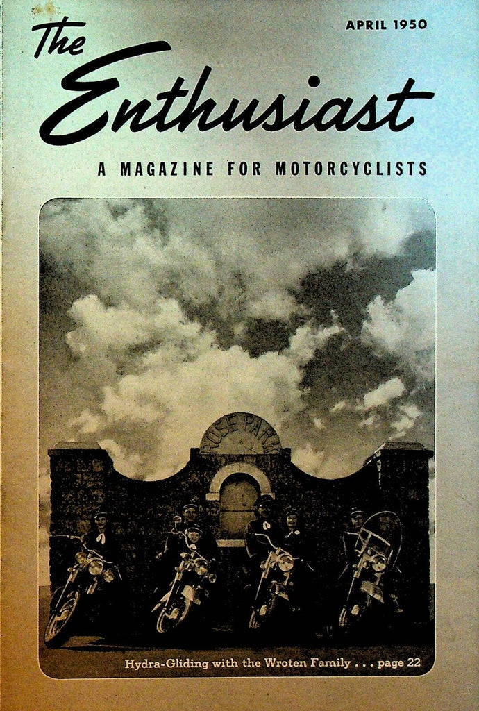 Harley Davidson Enthusiast Magazine Motorcycles April 1950 Wroten Family