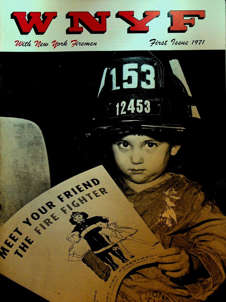 WNYF With New York Firefighters Magazine 1 1971 Meet a Firefighter0