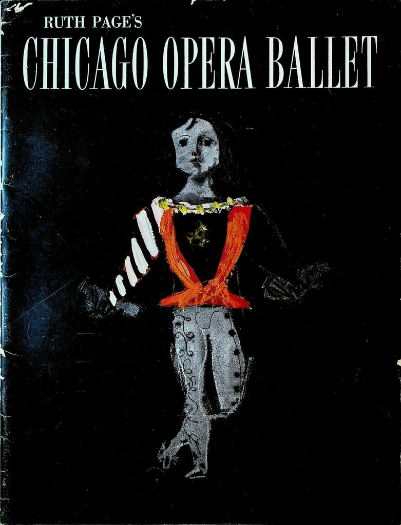 Ruth Page's Chicago Opera Ballet Program Marjorie Tallchief George Skibine 19570