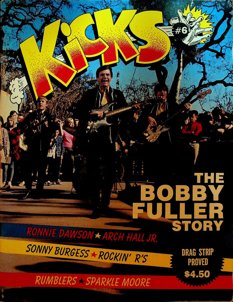 Kicks Magazine #6 1988 Bobby Fuller Ronnie Dawson Arch Hall Jr Sonny Burgess0