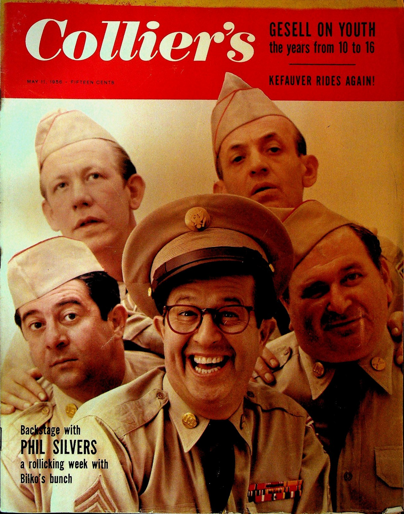 Collier's May 11 1956 Phil Silvers Wilmer Mizell Irwin Shaw Charles Einstein0