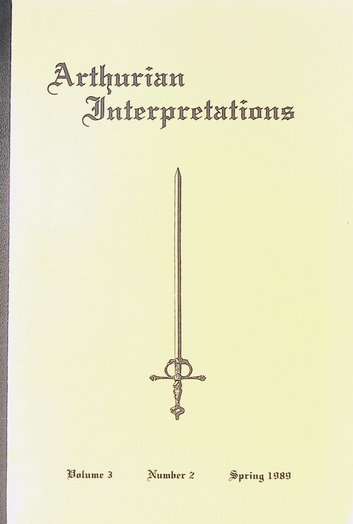 Arthurian Interpretations King Arthur Spring 1989 Morte Darthur Parzival Yvain