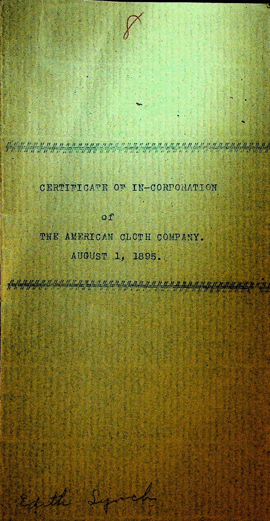 American Cloth Company Certificate of Incorporation August 1 1895 Philadelphia0
