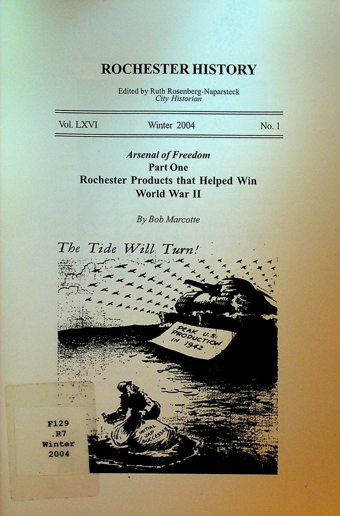 Rochester History NY Winter 2004 WWII Rochester Products War Effort0