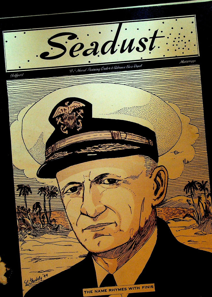Seadust Magazine March 15 1944 WWII Admiral Chester Nimitz Gulfport ABD0