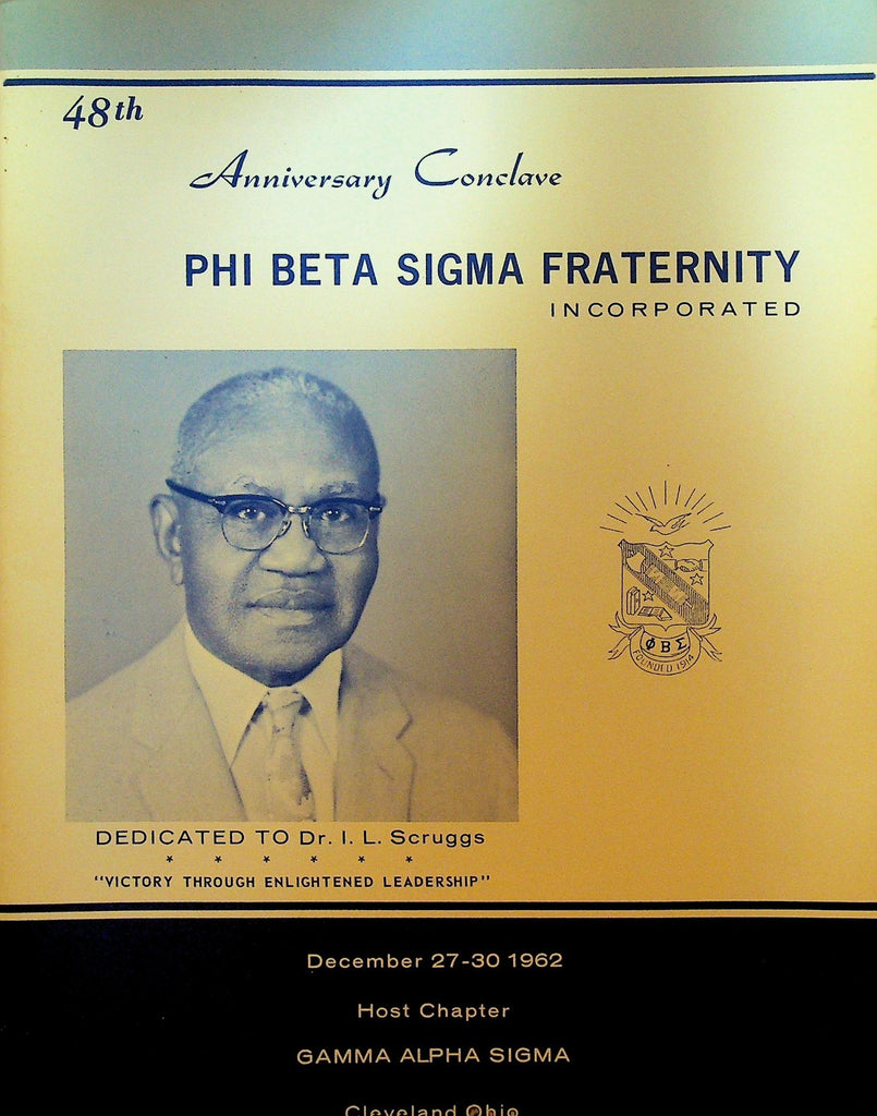 Phi Beta Sigma Fraternity Conclave Program 1962 Cleveland Ohio Dr IL Scruggs0
