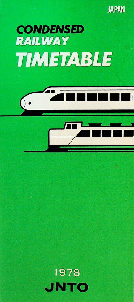 Japan Condensed Railway Table 1978 Japan National Tourist Organization0