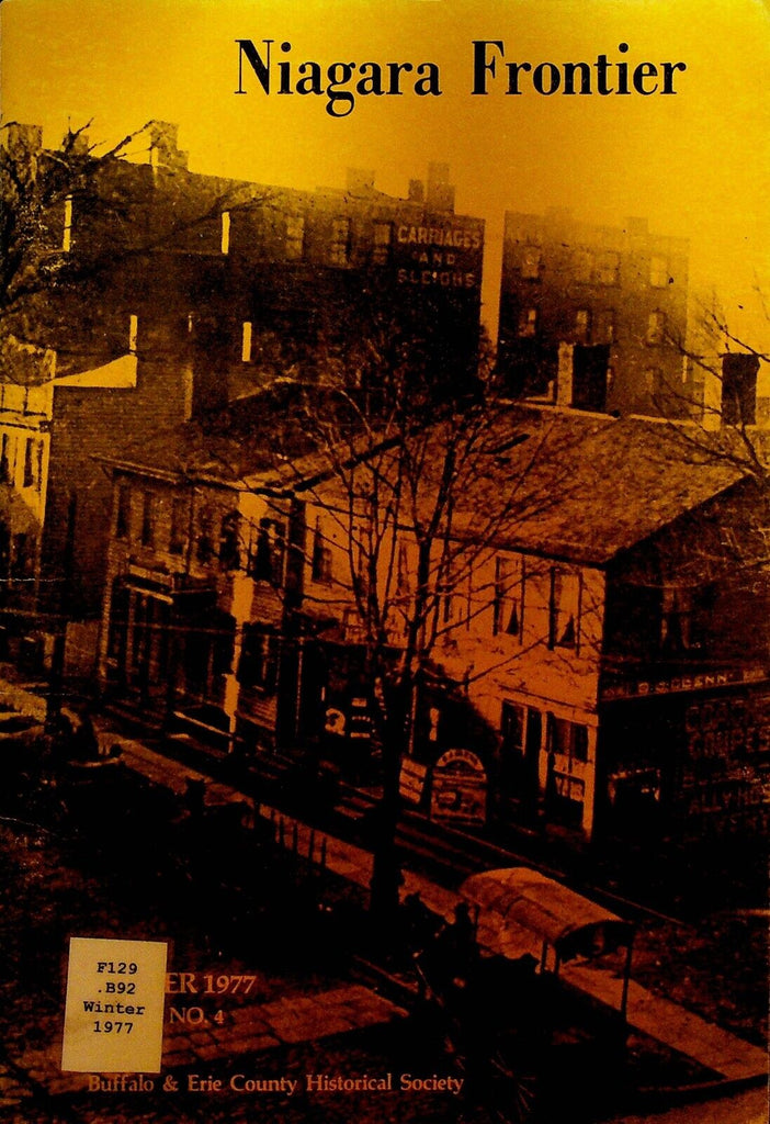 Niagara Frontier Magazine Winter 1977 Fort Niagara Buffalo in the 1870s