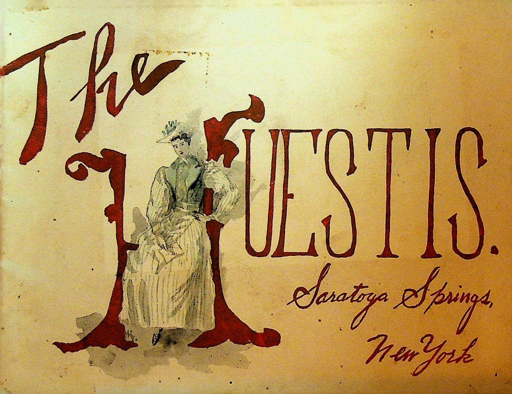 The Huestis House Saratoga Springs NY Summer Hotel Booklet ca 19000