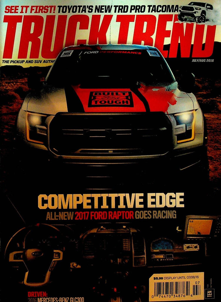Truck Trend Magazine July 2016 Ford Raptor Tim Britt Elma Avdic Land Rover