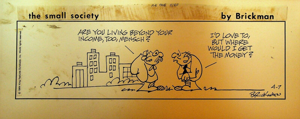 The Small Society Original Comic Strip Art April 7 1984 Living Above Means