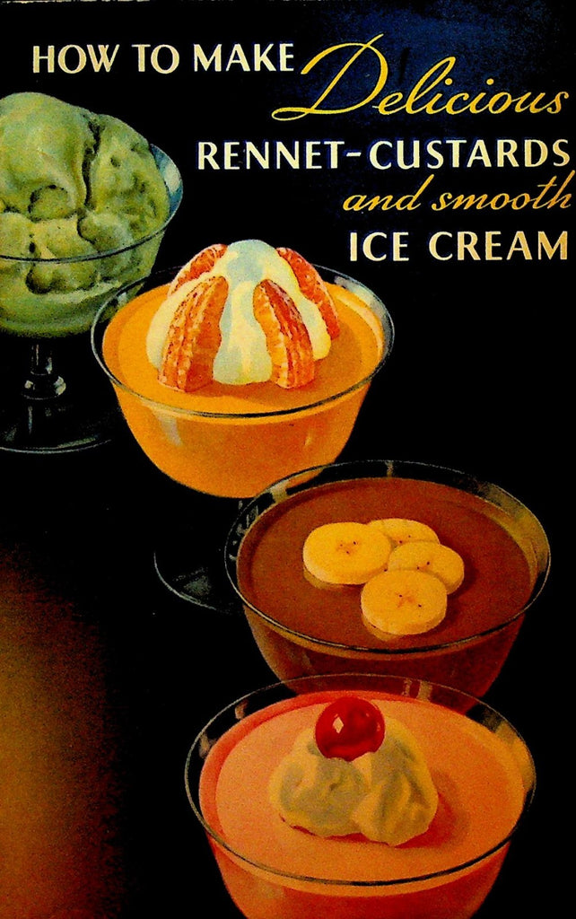 How to Make Delicious Rennet Custards & Smooth Ice Cream 1936 Junket0