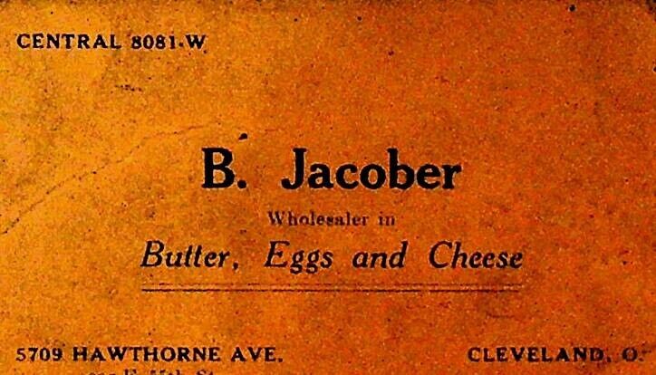 B Jacober Butter Eggs Cheese Business Card 1930s Cleveland Ohio