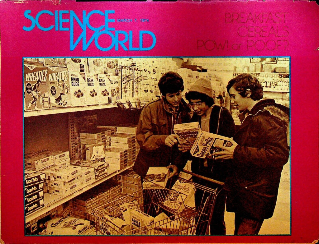 Science World Magazine March 7 1974 Breakfast Cereals Franken Berry Cocoa Puffs