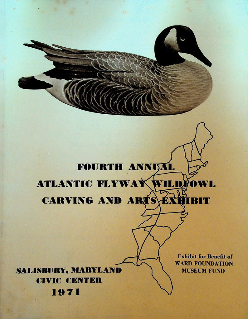 Atlantic Flyway Wildfowl Carving & Arts Exhibit Program 1971 Salisbury Md0