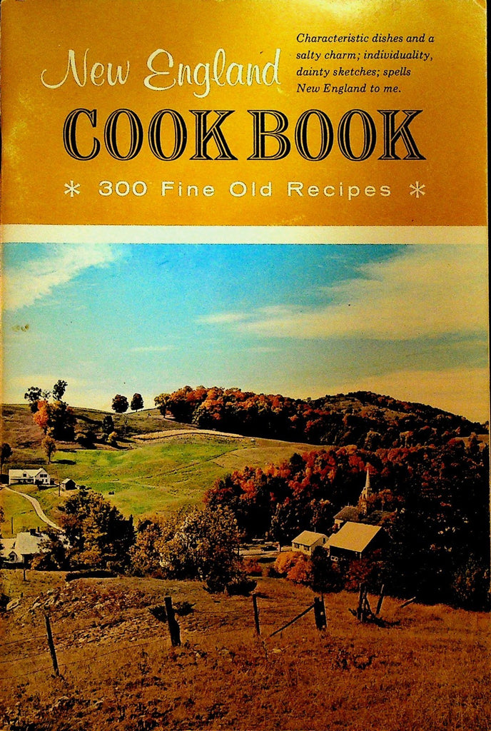 New England Cook Book 1971 Culinary Arts Press 300 Recipes0
