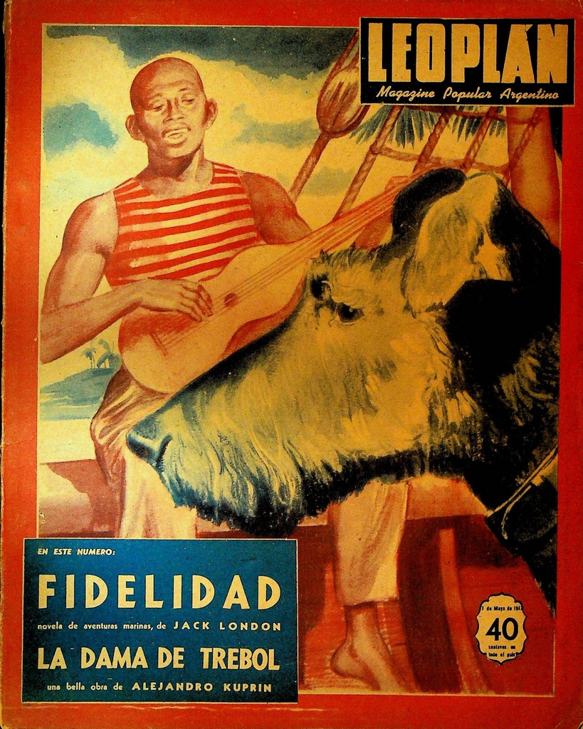 Leoplan Magazine May 1947 Jack London Floro Molina Martin Fierro