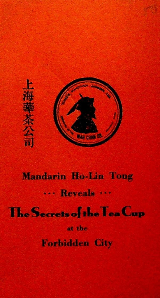 Wan Chah Co Tea Merchant Booklet Secrets of the Tea Cup ca 19300
