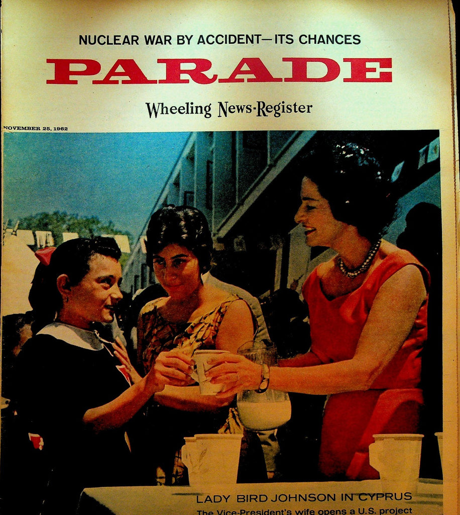 Parade Magazine November 25 1962 JFK Lady Bird Johnson Laurel Goodwin0