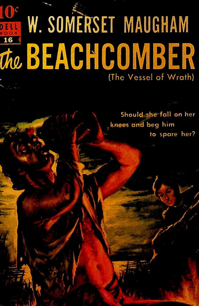 The Beachcomber The Vessel of Wrath by W Somerset Maugham Dell Book 160
