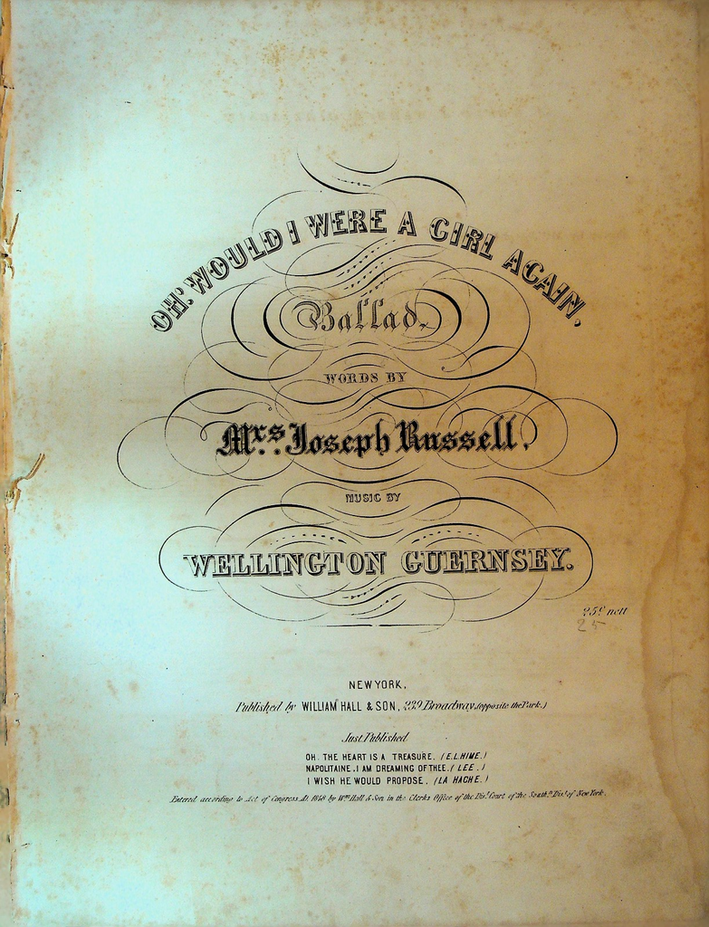 Oh Would I Were A Girl Again 1848 Sheet Music Mrs Joseph Russell0