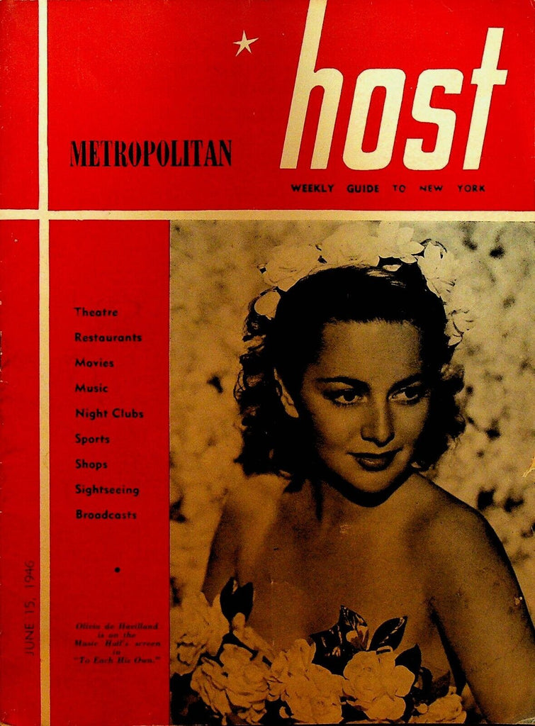 Metropolitan Host Weekly Guide to New York City June 15 1946 Olivia de Havilland