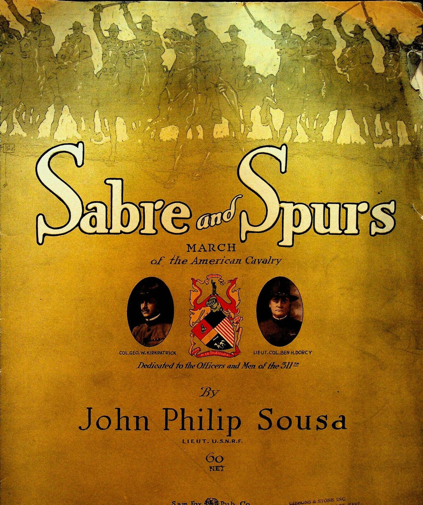 Sabre and Spurs Sheet Music John Philip Sousa 1918 March of the American Cavalry