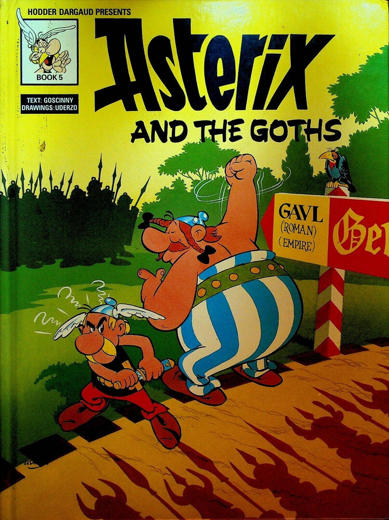 Asterix and the Goths HC Comic Book Goscinny Uderzo 1989