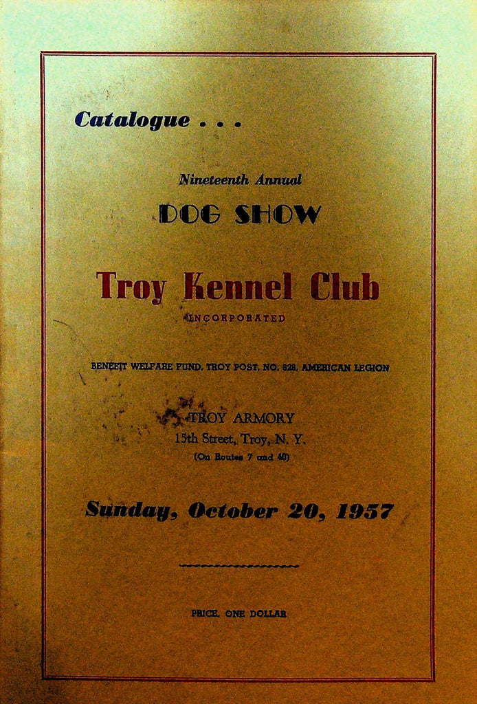 Troy Kennel Club Dog Show Catalogue 1957 NY0