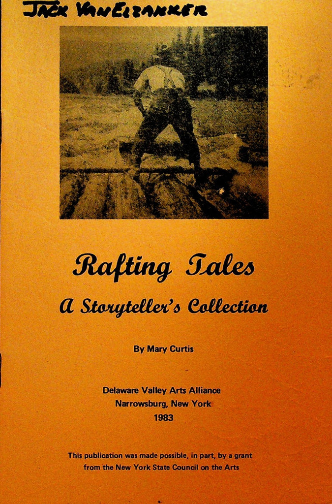 Rafting Tales a Storyteller's Collection by Mary Curtis 1983 Delaware River0