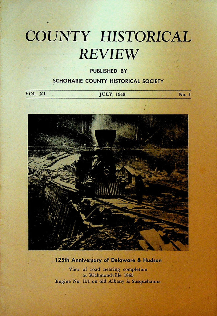 Schoharie County Historical Review NY July 1948 Delaware & Hudson Railroad0