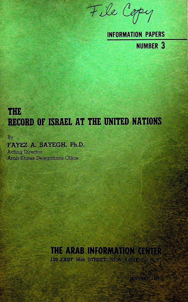 The Record of Israel at the United Nations Fayez Sayegh 1957 Booklet0