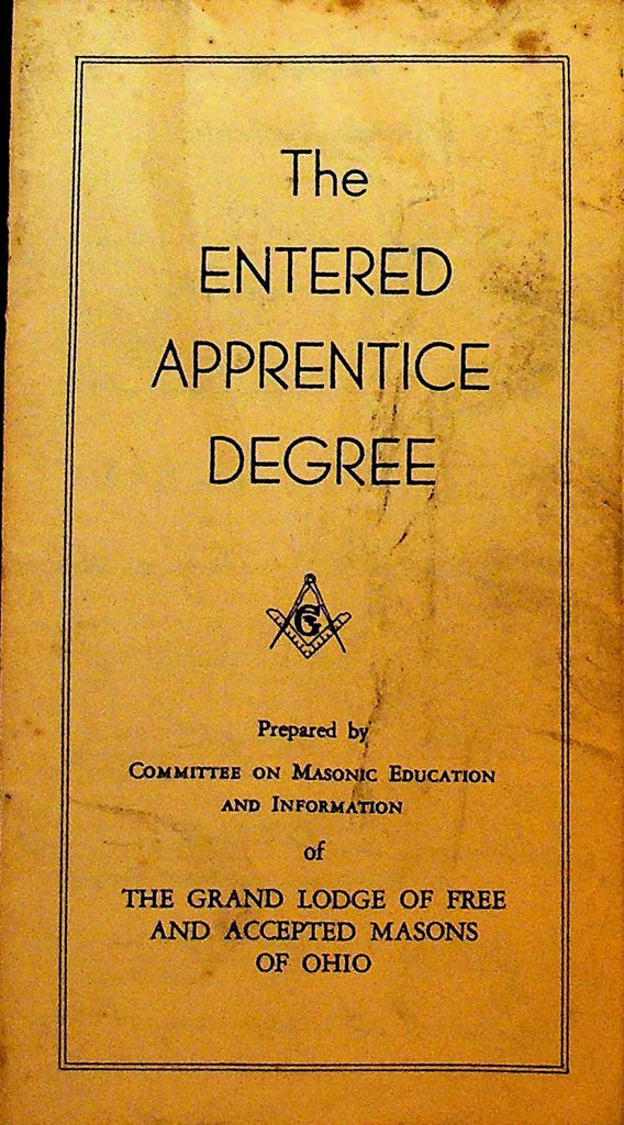 Entered Apprentice Degree Booklet 1976 Grand Lodge of Ohio Free Accepted Masons0
