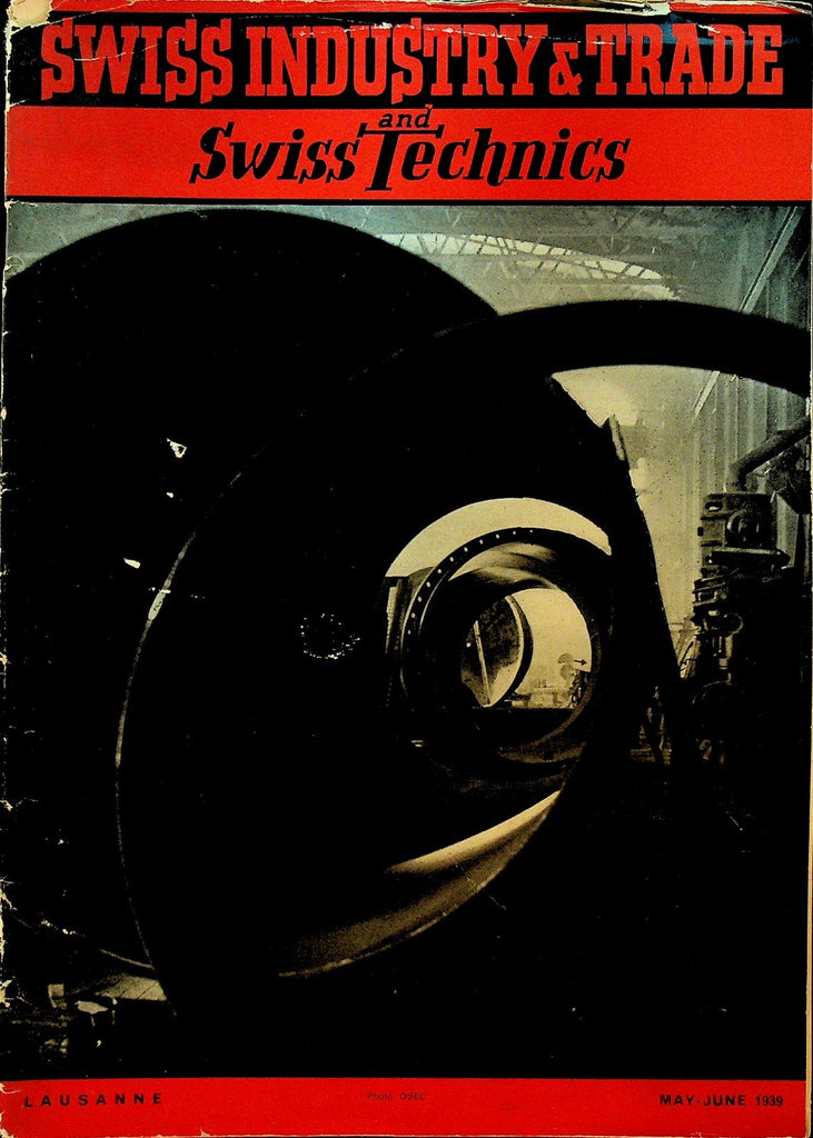 Swiss Industrial & Trade & Swiss Technics Magazine May 1939 New York Worlds Fair0