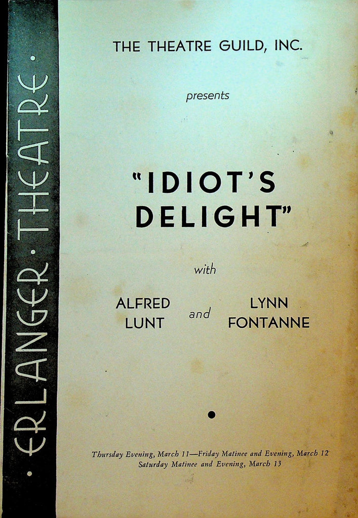 Idiot's Delight Playbill March 11 1937 Alfred Lunt Lynn Fontaine George Meader0