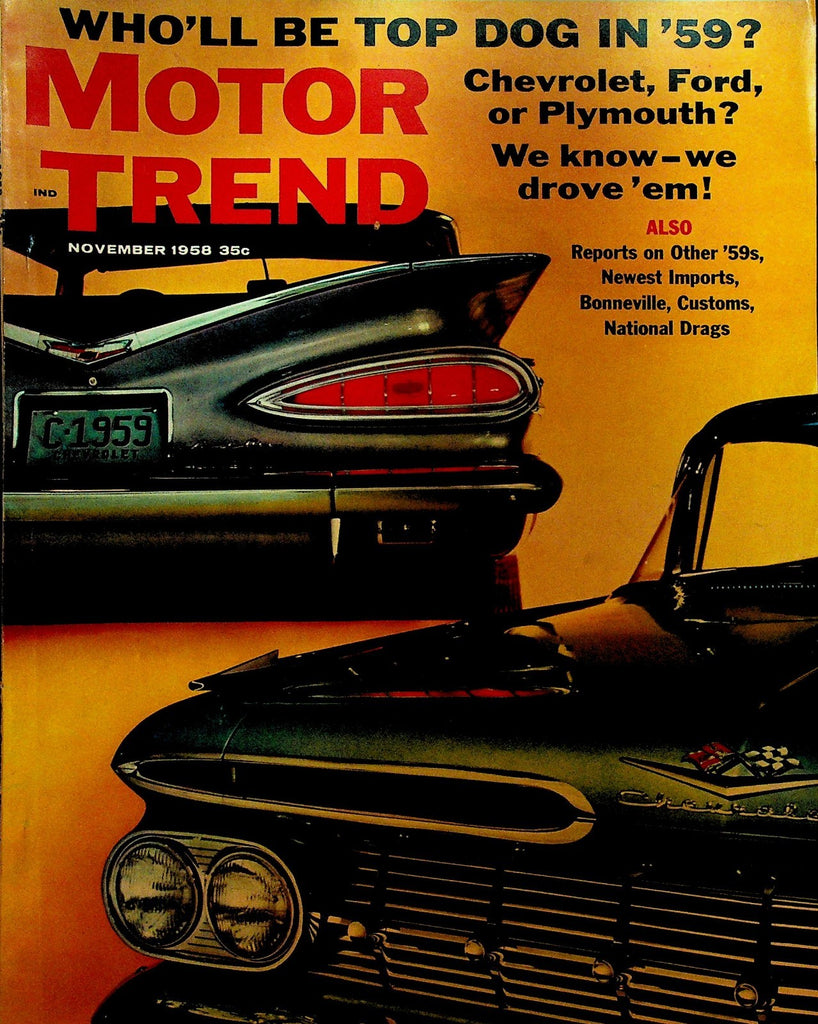 Motor Trend Magazine November 1958 Chevrolet Ford Plymouth National Drags0
