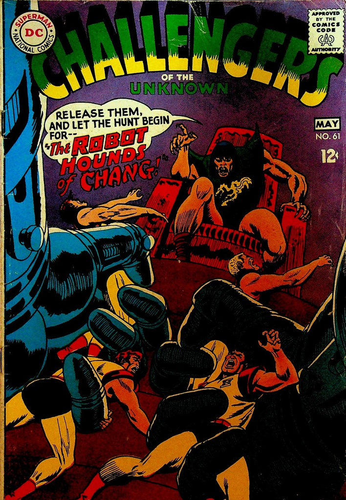 Challengers of the Unknown 61 DC Comics 1968 The Robot Hounds of Chang0
