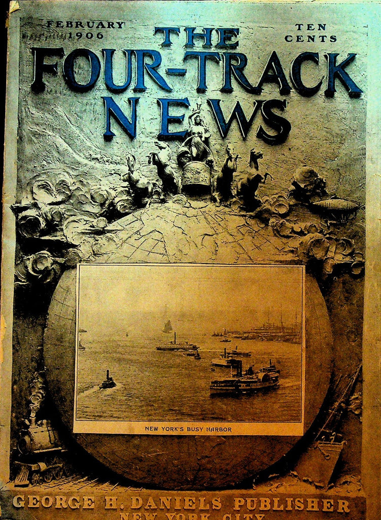 The Four Track News February 1906 New York City Harbor Manhattan0