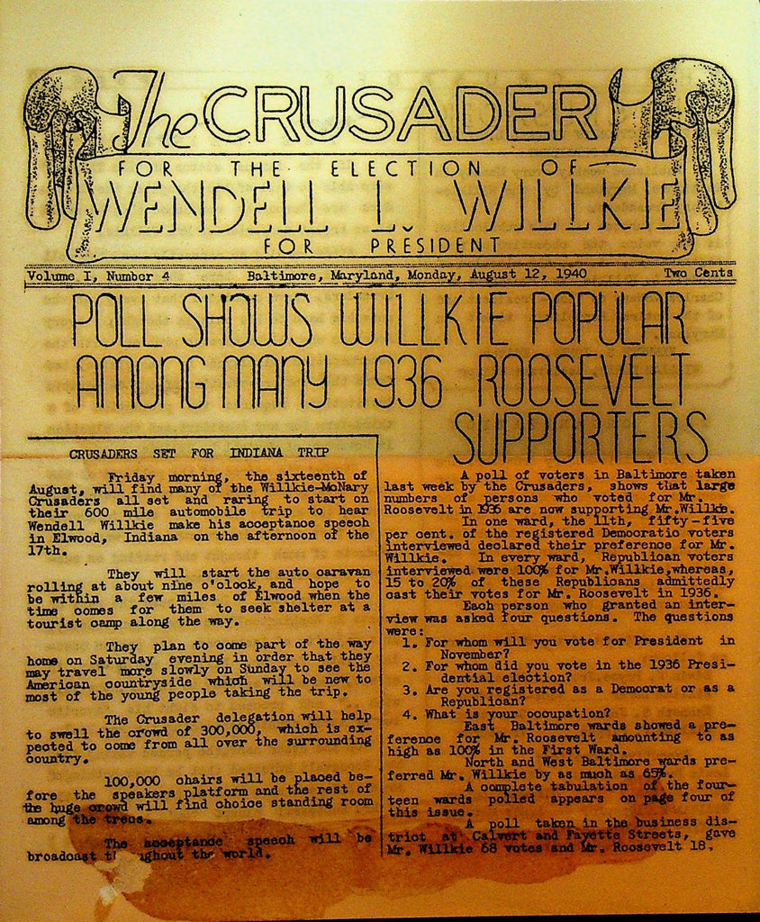 The Crusader for the Election of Wendell L Willkie for President August 12 19400
