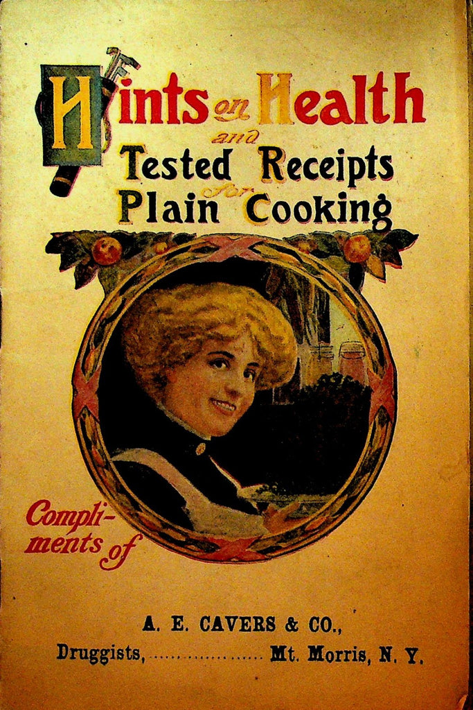Vinol Hints on Health & Tested Receipts Plain Cooking AE Cavers Mt Morris NY0