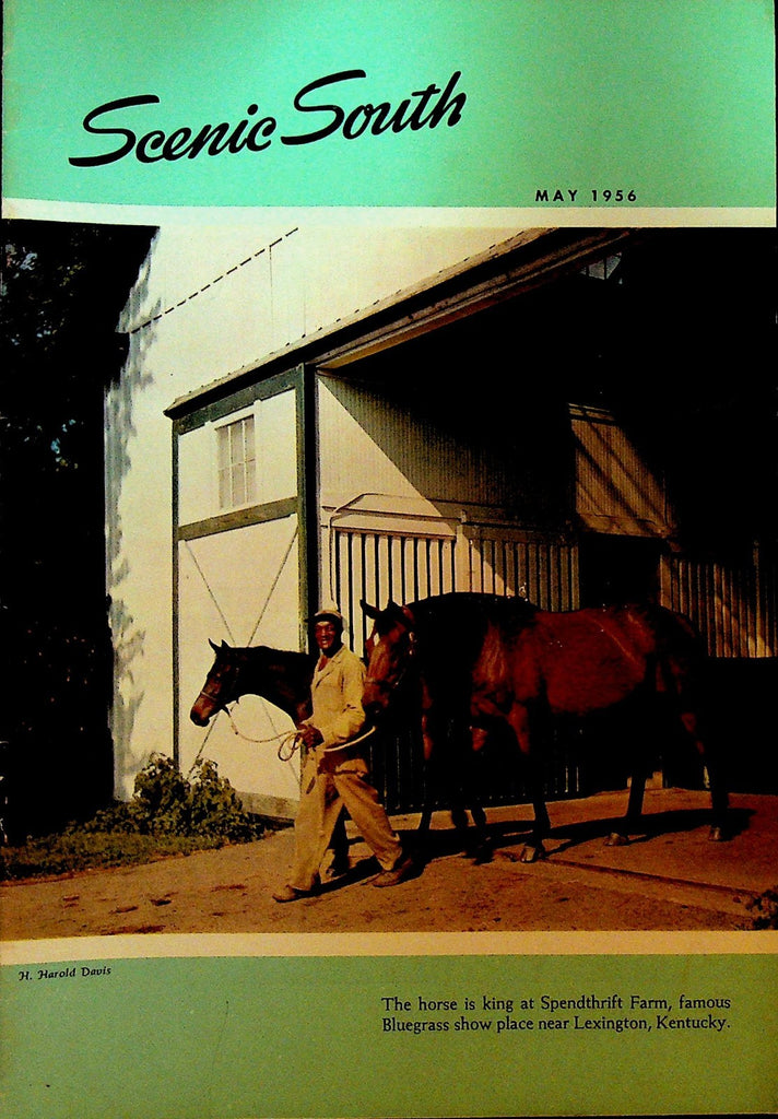 Scenic South Magazine May 1956 Standard Oil Spendthrift Farm Lexington Ky0