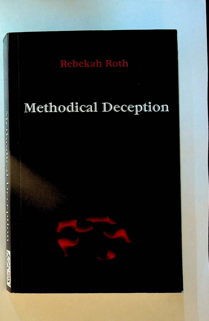 Methodical Deception by Rebekah Roth SC Book Signed
