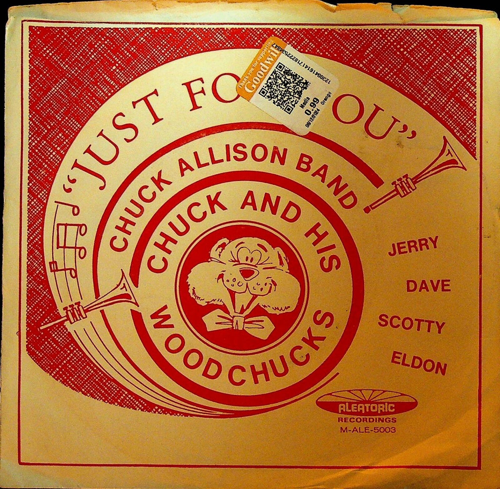 Chuck Allison Band Chuck and the Woodchucks 45 Signed Just for You