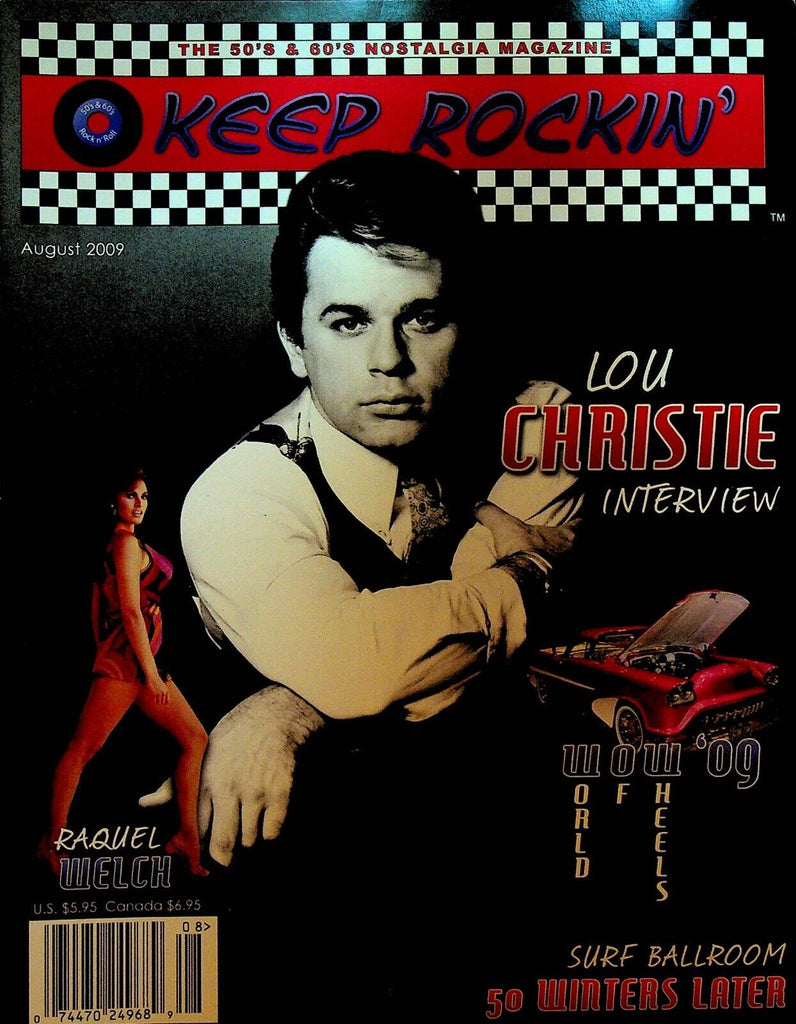 Keep Rockin Magazine July 2009 Raquel Welch Lou Christie Johnny Powers