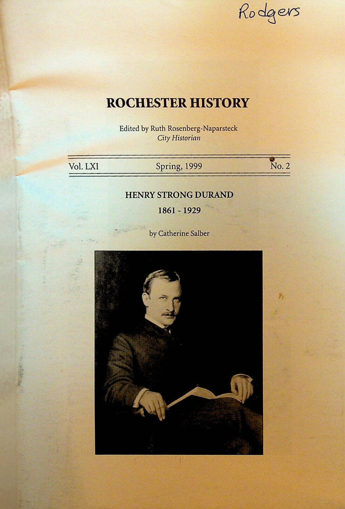 Rochester NY History Magazine Spring 1999 Henry Strong Durand