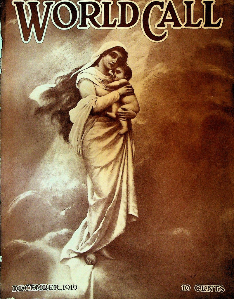 World Call Magazine December 1919 Prohibition The Kalinga Lida B Pearce