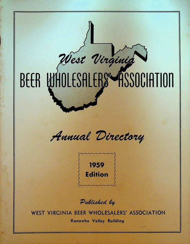 West Virginia Beer Wholesalers Association Annual Directory 1959 Advertising0